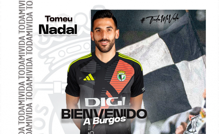 Tomeu Nadal, nuevo portero del Burgos